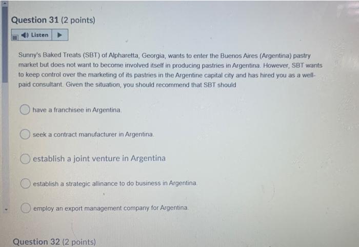 i need this fast Question 31 (2 points) Listen