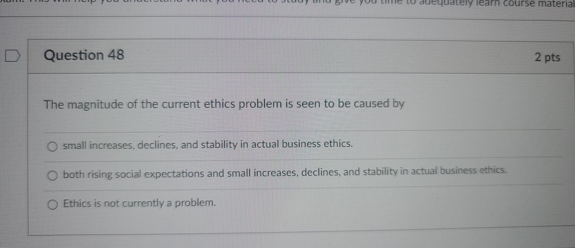 LO duequately learn course material Question 48 2