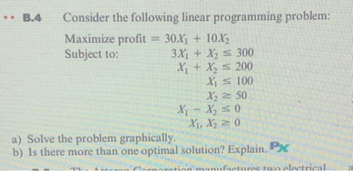 1. B.4 Consider the following linear programming
