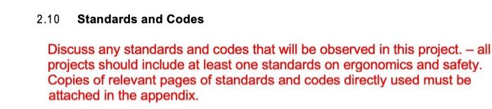 2.10 Standards and Codes Discuss any standards