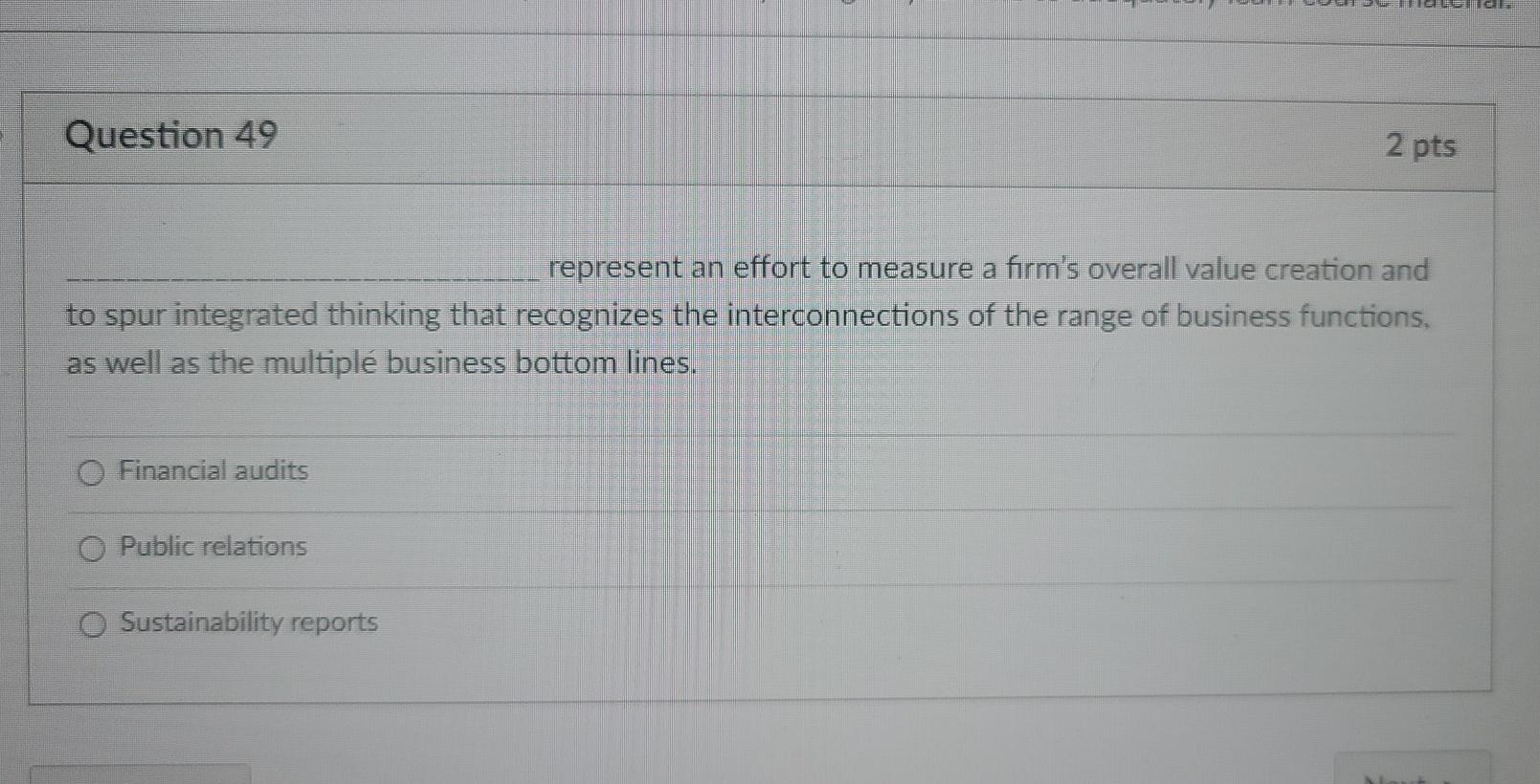 Question 49 2 pts represent an effort to measure