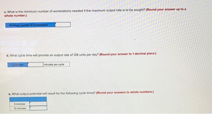 An assembly line with 15 tasks is to be balanced.