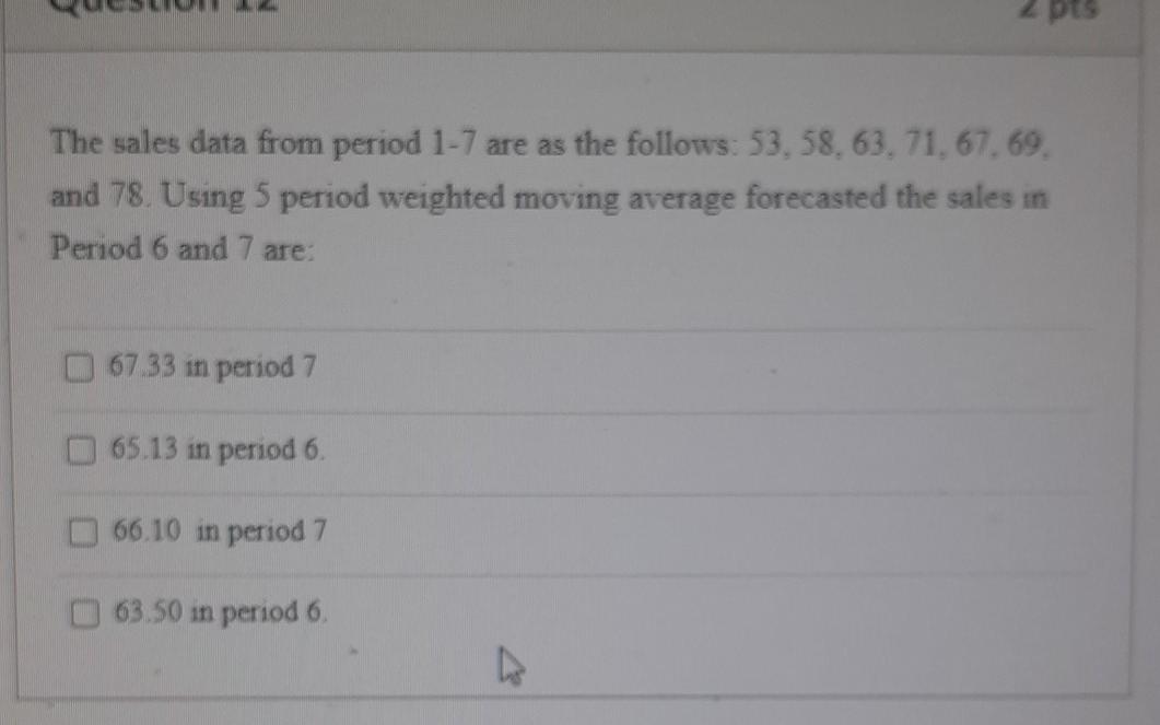 Check all that apply please The sales data from