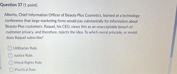 Question 36 (1 point) Which of the following