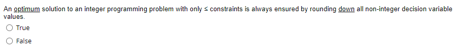 THANK YOU!! - If we are solving a 0-1 integer
