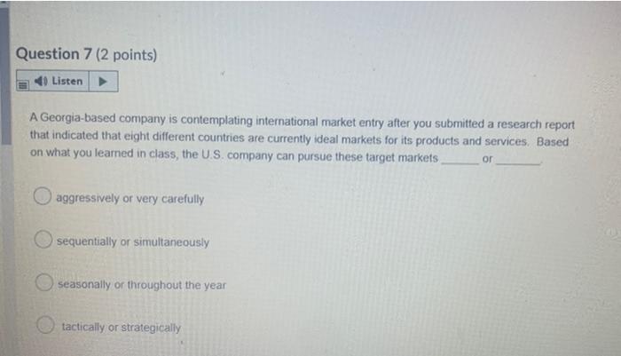 i need this fast please Question 7 (2 points)