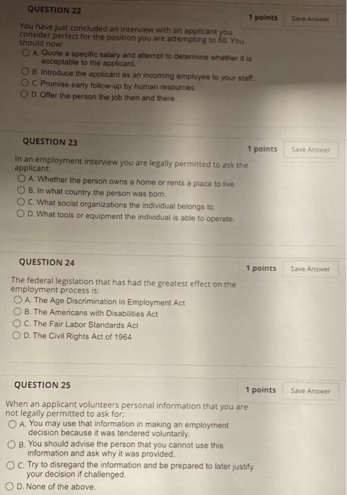 Save Answer QUESTION 22 1 points You have just