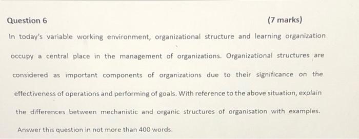 management organisation Question 6 (7 marks) In