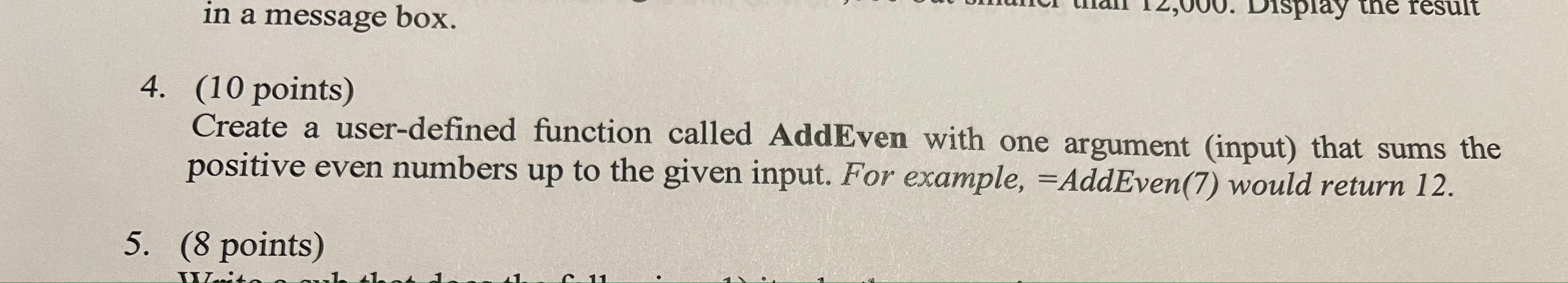 in a message box. Display the result 4. (10