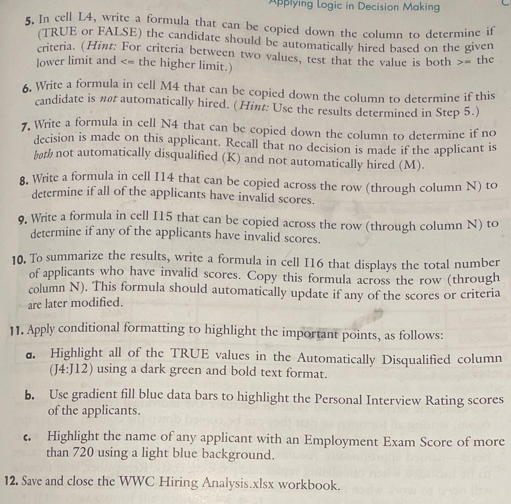 Please write out the formulas for the following
