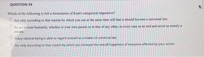 QUESTION 40 When you are put in a situation where