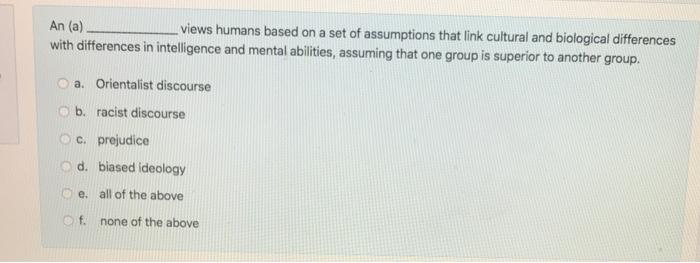 Sociology An (a) views humans based on a set of
