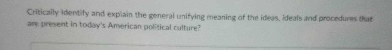 Critically identify and explain the general