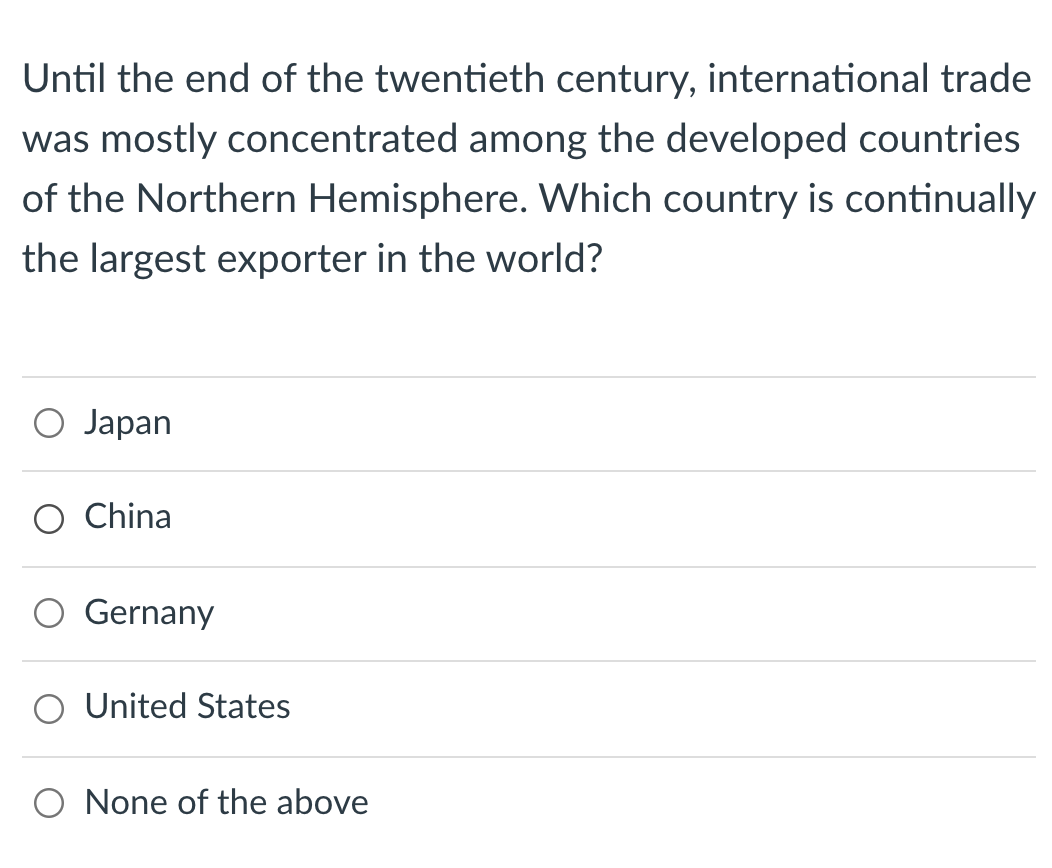 Until the end of the twentieth century,