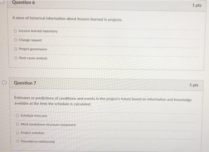 Question 6 1 pts A store of historical