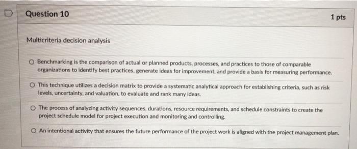 Question 6 1 pts A store of historical