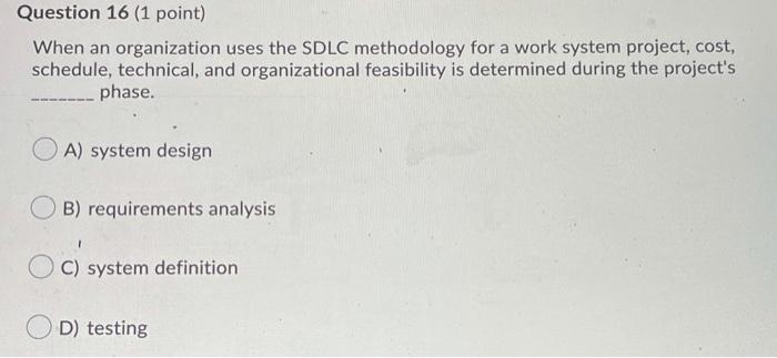 Question 13 (1 point) Vanilla work systems