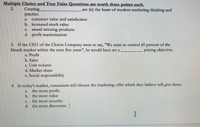 Multiple Choice and True False Questions are