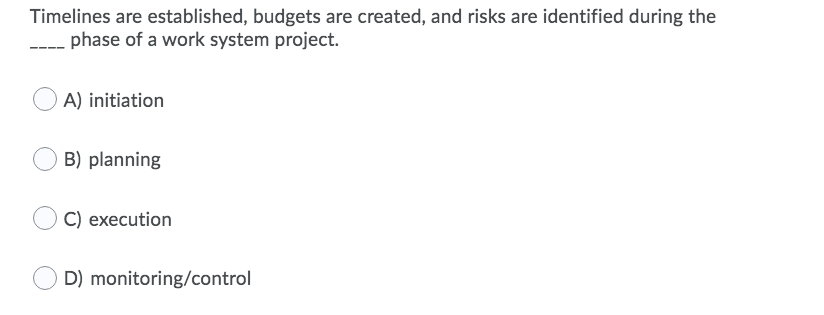 Timelines are established, budgets are created,