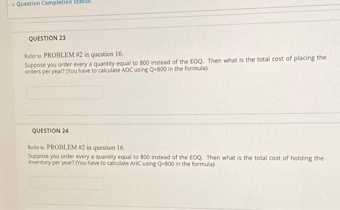 Question Completion QUESTION 23 Refer to PROBLEM