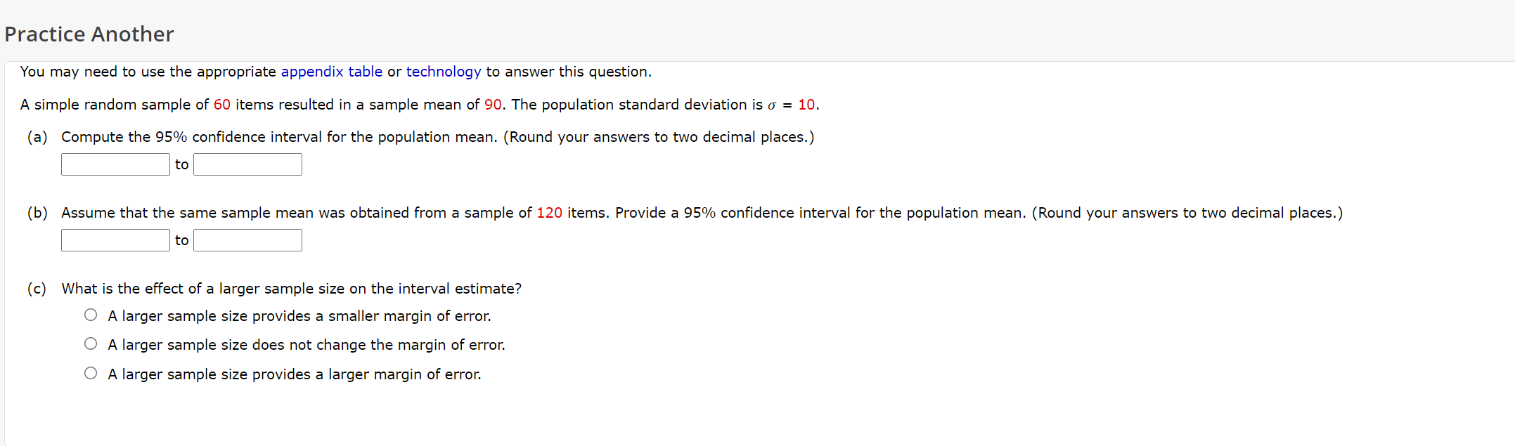 Practice Another You may need to use the