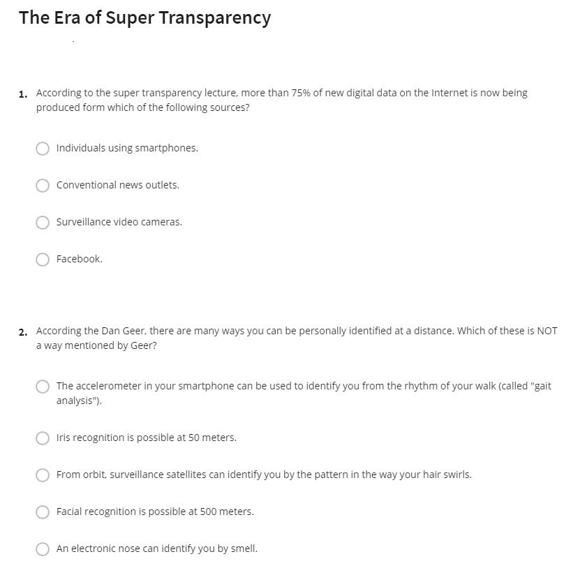 The Era of Super Transparency 1. According to the