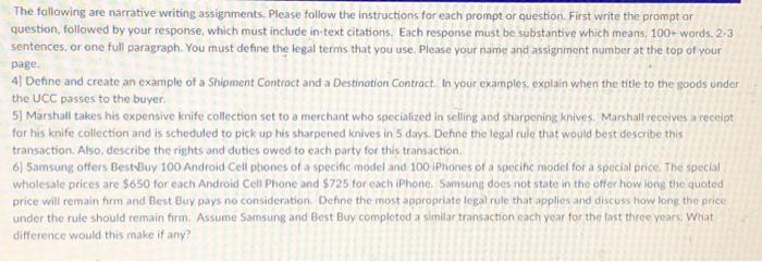 Instructions The following are narrative writing