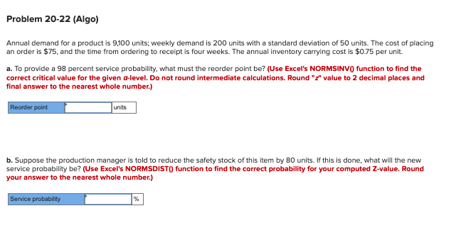 Problem 20-22 (Algo) Annual demand for a product