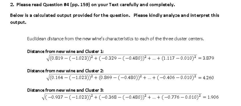 2. Please read Question #4 (pp. 159) on your Text
