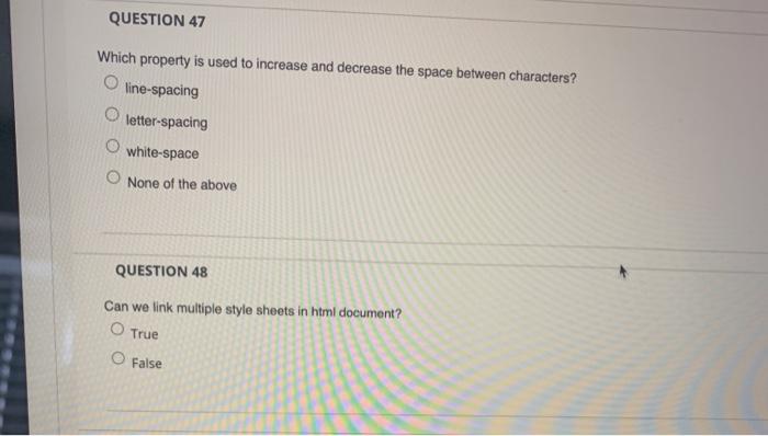QUESTION 47 Which property is used to increase