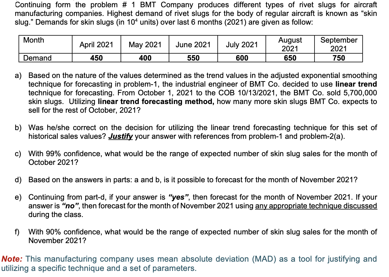 Continuing form the problem # 1 BMT Company