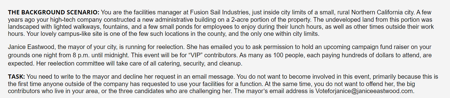 THE BACKGROUND SCENARIO: You are the facilities