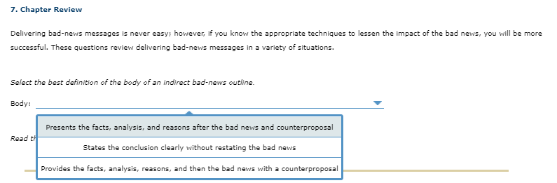 7. Chapter Review Delivering bad-news messages is