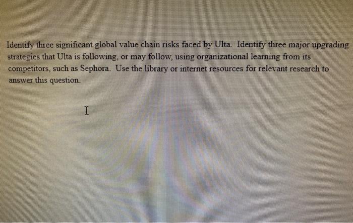 Identify three significant global value chain