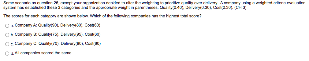 Same scenario as question 26, except your