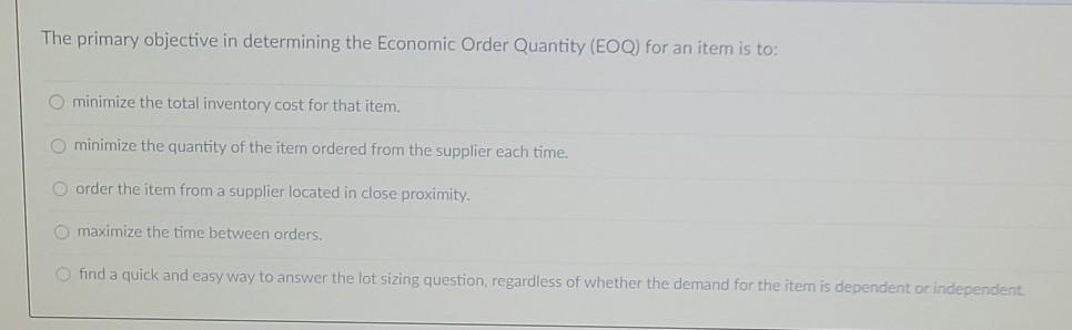 The primary objective in determining the Economic