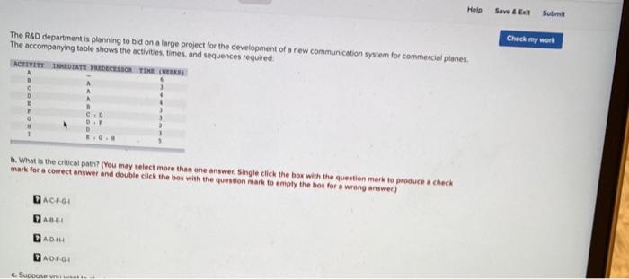 Help Save & Exit Submit Check my work The R&D