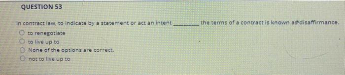 please answer! thanks QUESTION 43 If a state or