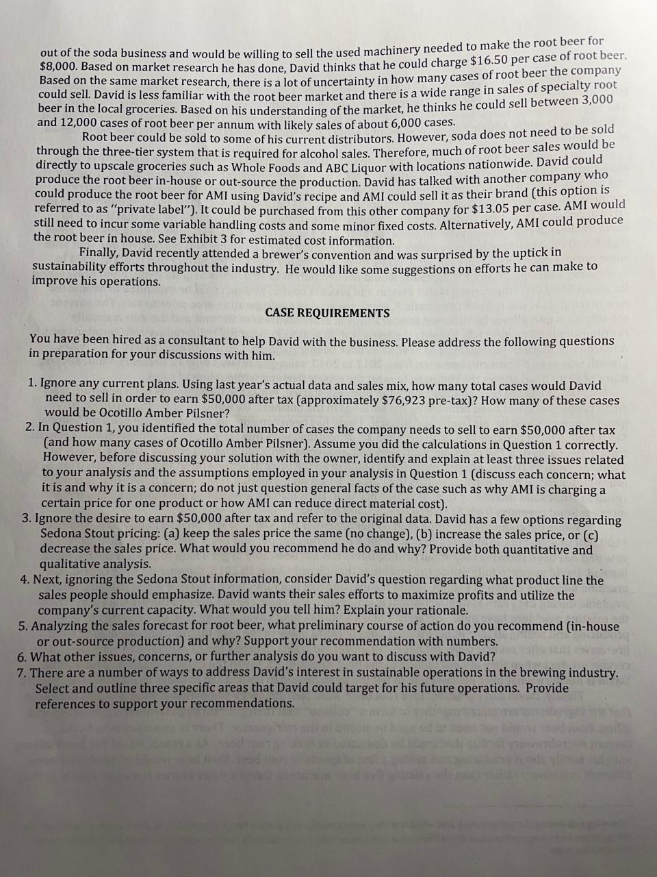 CASE 2 In 2009, David Samuelson quit his job at a