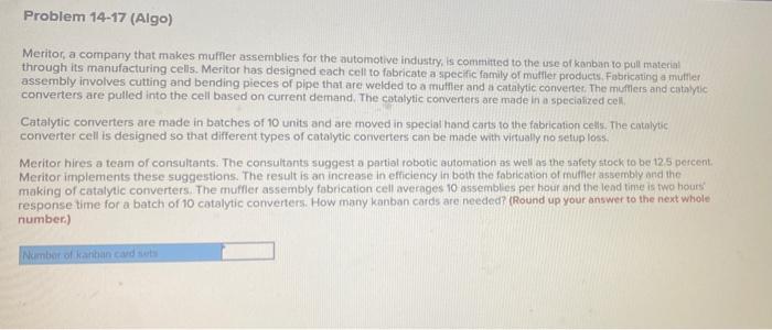 Problem 14-17 (Algo) Meritor, a company that