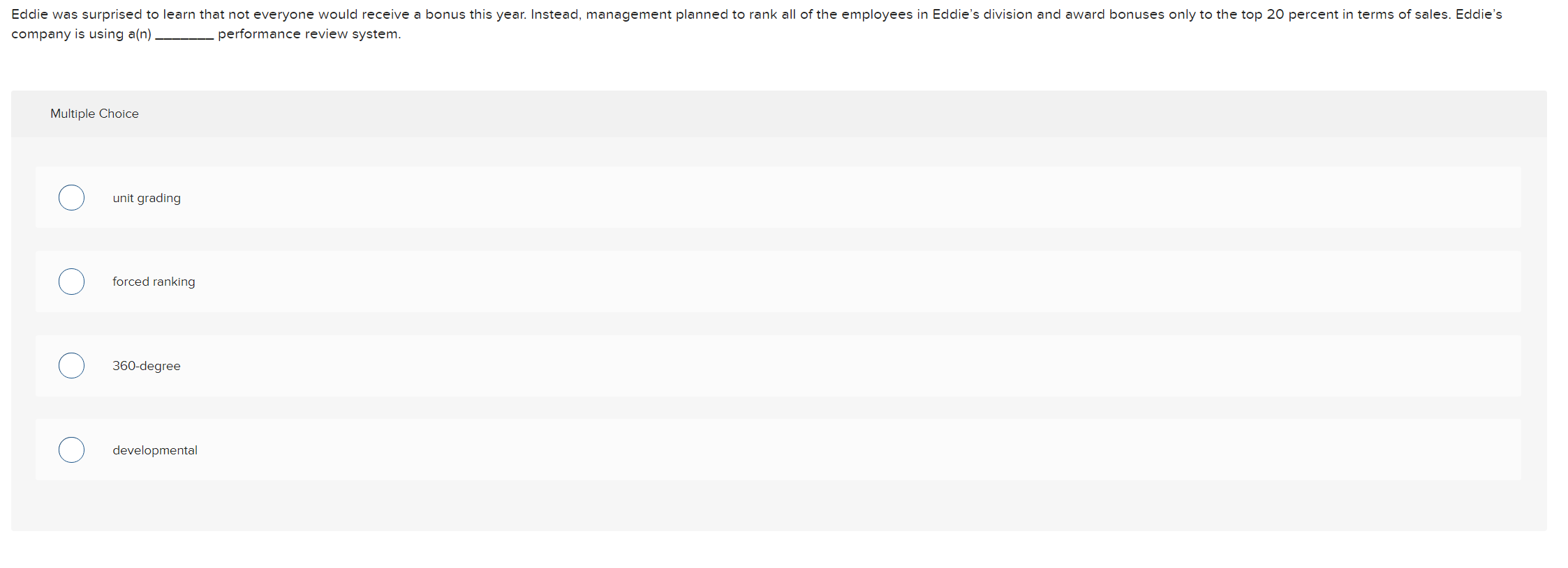 During her recent performance appraisal, Veasna