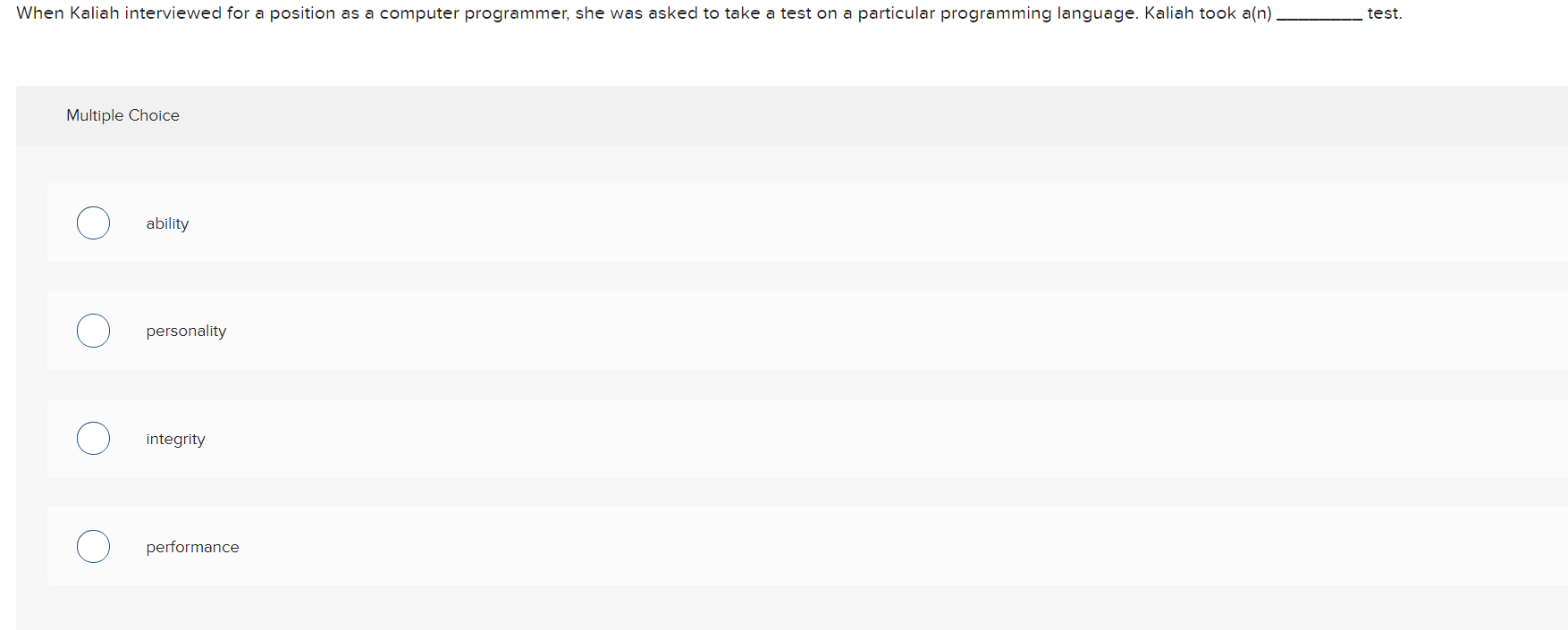 When Kaliah interviewed for a position as a