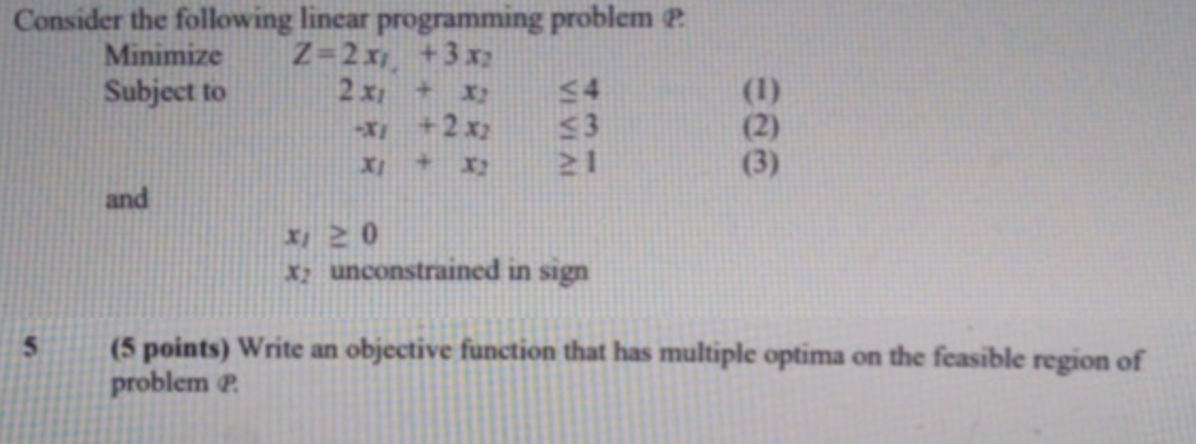 + 2 x Consider the following linear programming