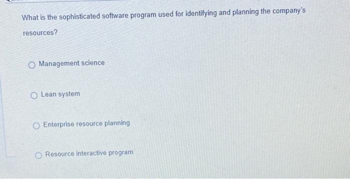 What is the sophisticated software program used