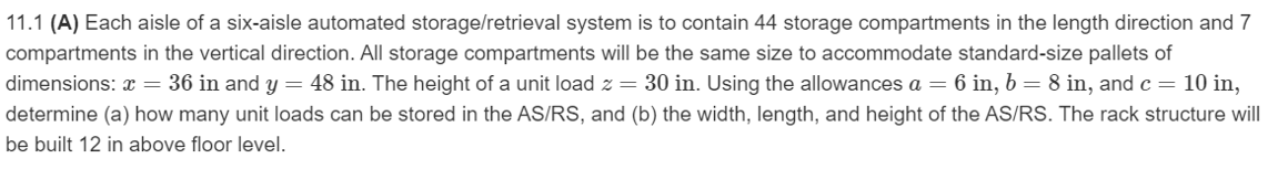 11.1 (A) Each aisle of a six-aisle automated