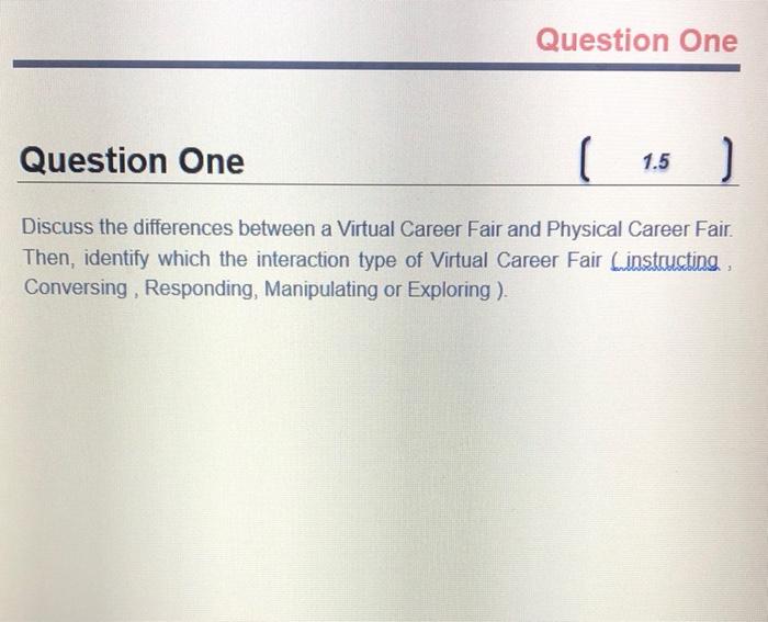 Question One Question One ( 1.5 ) Discuss the