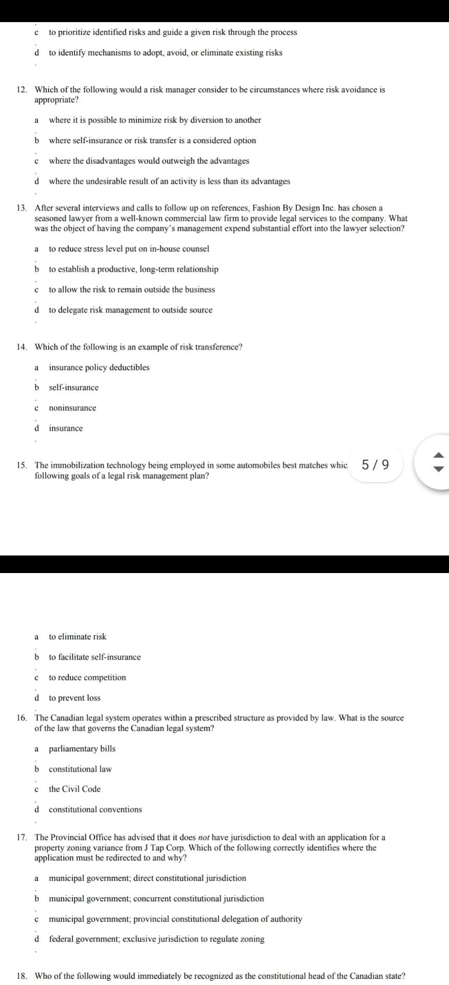 to prioritize identified risks and guide a given