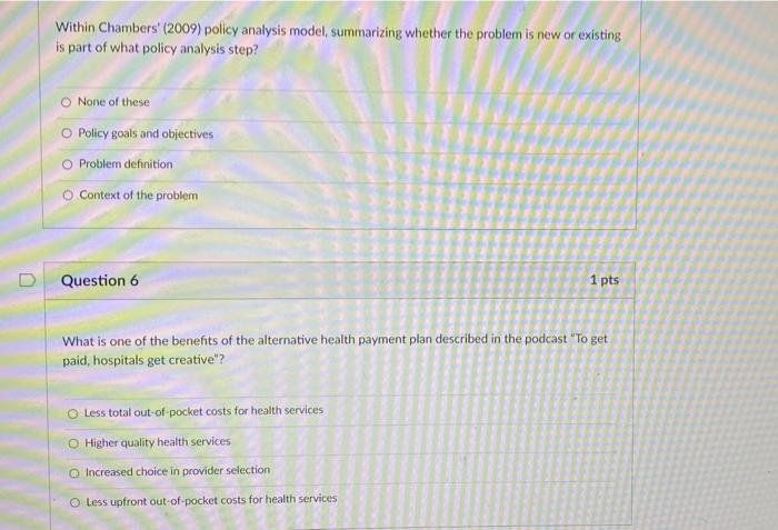Within Chambers (2009) policy analysis model,