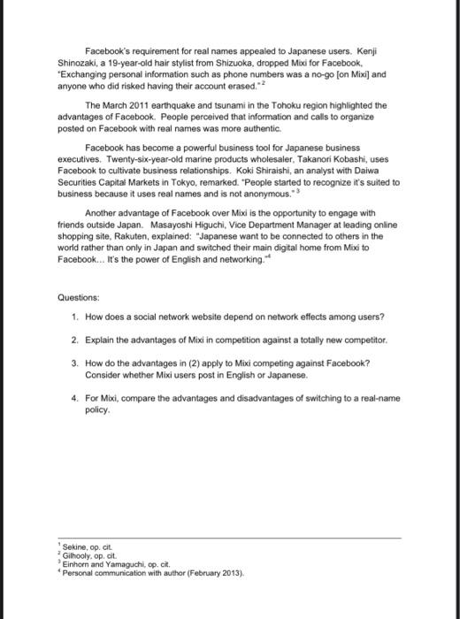 Mixi vs Facebook Begun in February 2004, Mixi was