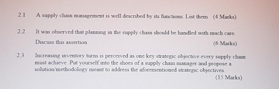 2.1 A supply chain management is well described